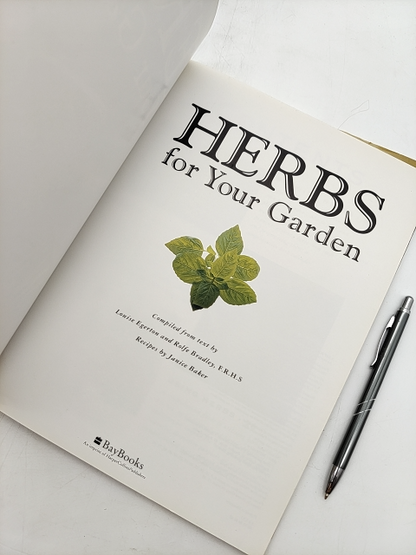 Herbs For Your Garden by Louise Egerton, Herbary Gardening Book by Louise Egerton