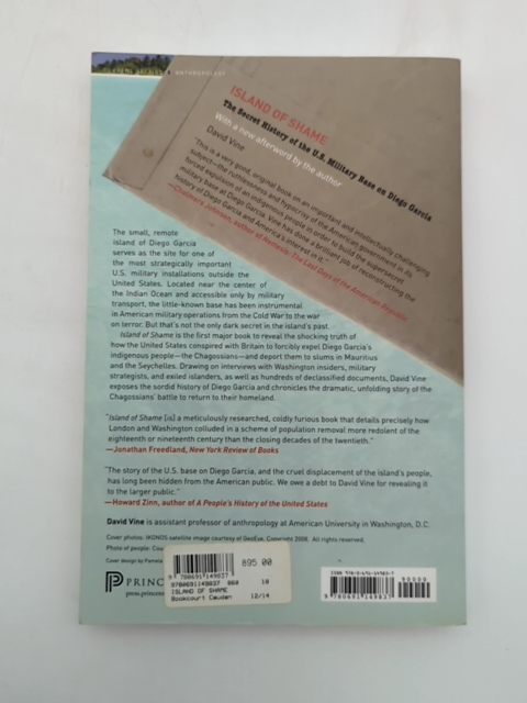 Island Of Shame The Secret History Of The U.s. Military Base On Diego Garcia, Da by David Vine