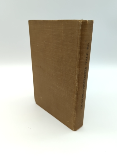 Chaucer, The Prioresses Tale, Sire Thopas by Walter W. Skeat (Cloth, 1916) by Walter W. Skeat