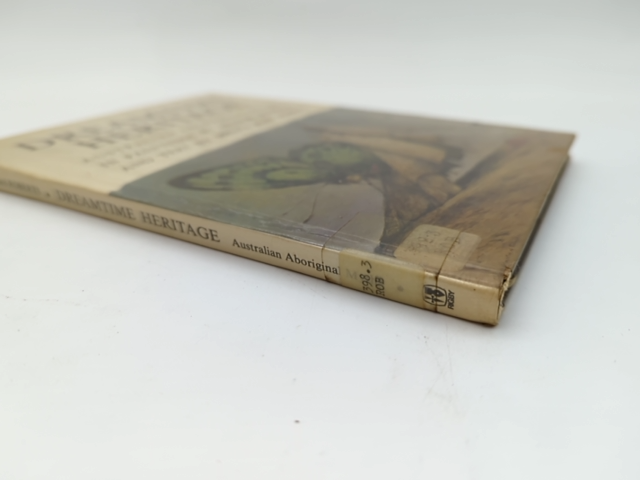 Dreamtime Heritage by Ainslie Roberts & Melva Jean Roberts, Australian History by Ainslie Roberts & Melva Jean Roberts