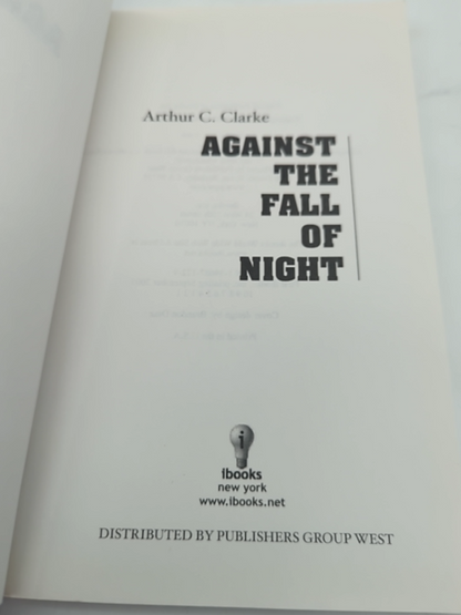 Against the Fall of Night (Science Fiction Classics) by Arthur C. Clarke SciFi by Arthur C. Clarke