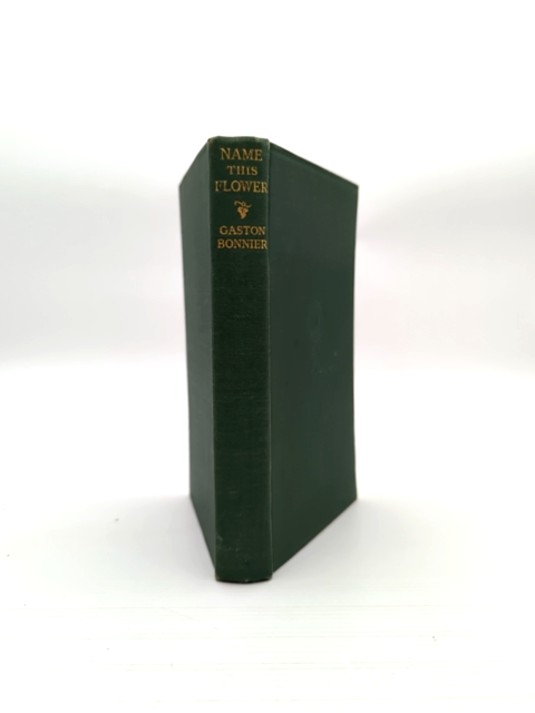 Name The Flower by Gaston Bonnier (Hardcover, 1944) by Gaston Bonnier