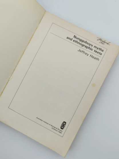 Nunggubuyu Myths And Ethnographic Texts by Jeffrey Heath, Aboriginal Language by Jeffrey Heath