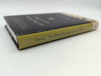 On Deep History And The Brain by Daniel Lord Smail, History of Ideas by Daniel Lord. Smail