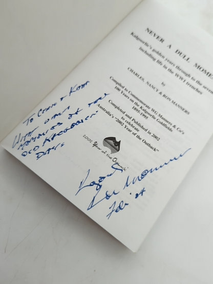 Never Dull Moment by Ron Manners (Paperback, 2002) Signed, Kalgoorlie by Ron Manners