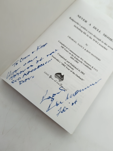 Never Dull Moment by Ron Manners (Paperback, 2002) Signed, Kalgoorlie by Ron Manners