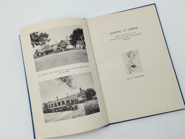 Golfing At Yokine by R E Davidson (Cloth, 1967) History by R E Davidson