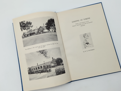 Golfing At Yokine by R E Davidson (Cloth, 1967) History by R E Davidson