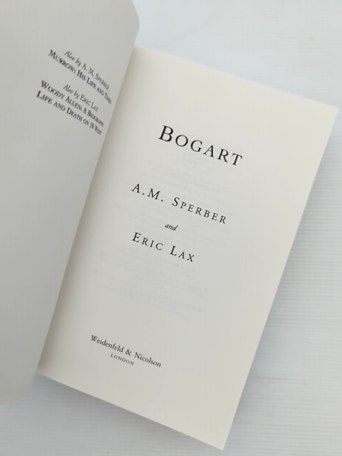 Bogart by Eric Lax Ann M. Sperber (Hardcover, 1997) 1st Edition Film Noir by "Eric Lax Ann M. Sperber"