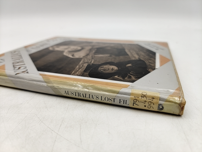 Australia's Lost Films: The Loss And Rescue Of Australia's Silent Cinema, Ray Ed by Ray Edmondson