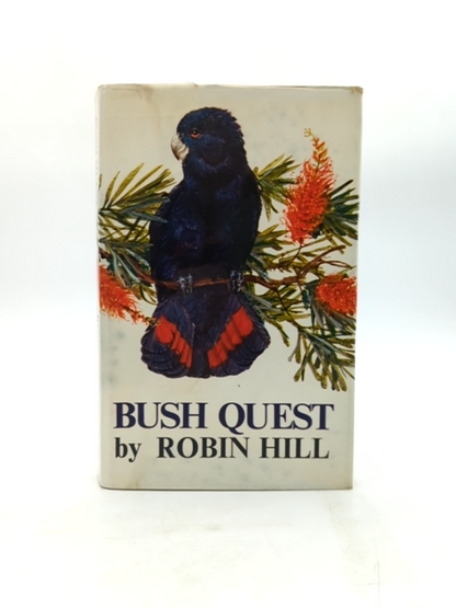 Bush Quest by Robin Hill (Hardcover, 1968) Australian Natural History by Robin Hill