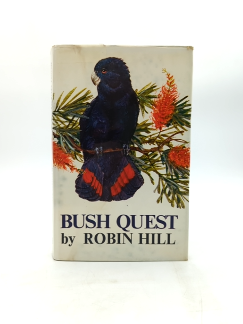 Bush Quest by Robin Hill (Hardcover, 1968) Australian Natural History by Robin Hill