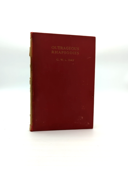 Outrageous Rhapsodies by G W L Day (Hardcover, 1938) by G W L Day