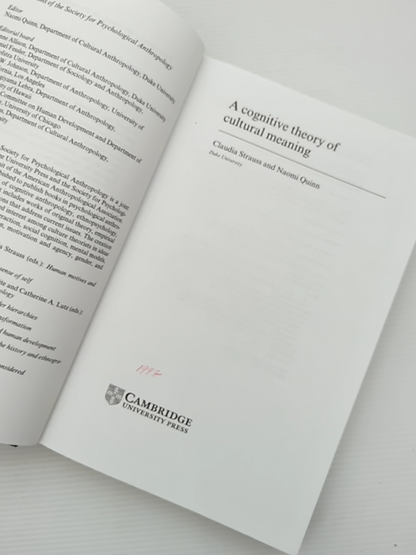 Cognitive Theory Of Cultural Meaning by Naomi Quinn Claudia Strauss by Naomi Quinn, Claudia Strauss