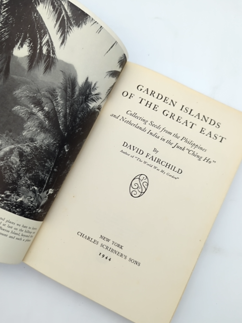 Garden Islands Of The Great East by David Fairchild (Cloth, 1943) by David Fairchild