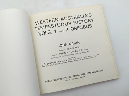 Western Australia's Tempestuous History: Volumes And Omnibus by John Nairn by John Nairn