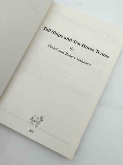 Tall Ships And Ten-horse Teams by  Robert & Detlef Bahnsen, Maritime History by Robert & Detlef Bahnsen