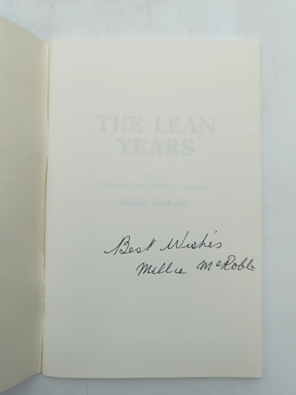 The Lean Years By Catterick Group Settler's Daughter, Millie McRobb, after WWI by Millie Mcrobb