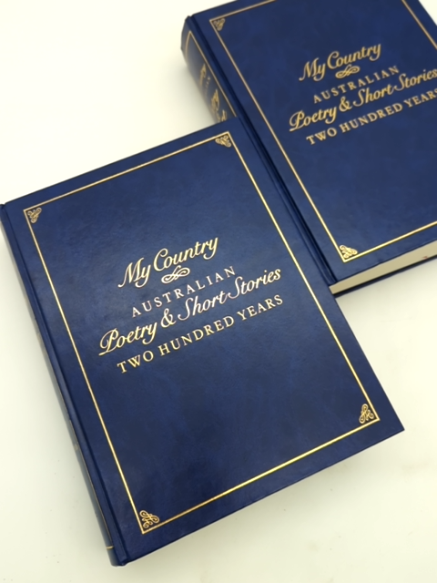 My Country: Australian Poetry Short Stories Two Hundred Years by Leonie Kramer by Leonie Kramer