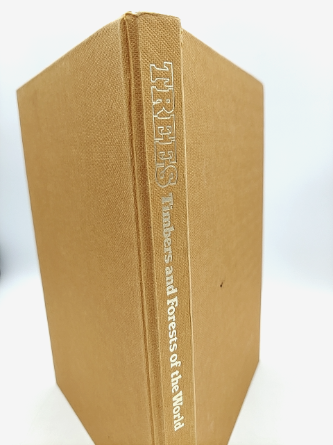 The Illustrated Encyclopedia Of Trees: Timbers And Forests Of The World, Botany by Herbert L Edlin