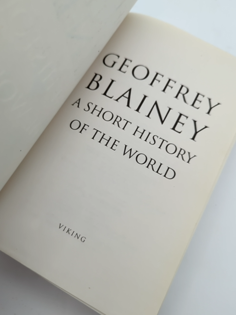 Short History Of The World by Blainey Geoffrey (Paperback, 2001) World History by Blainey Geoffrey