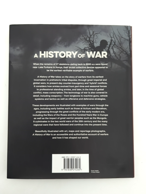 History Of War: From Ancient Warfare To The Global Conflicts Of The 21st Century by Chris Mcnab