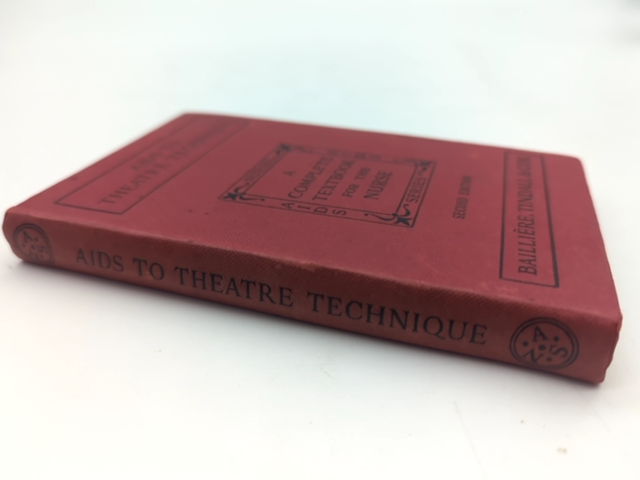 Aids to Theatre Technique: Complete Textbook for the Nurse, Medical Nursing by Marjorie Houghton