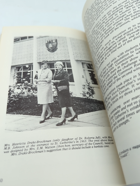 St. Catherine's College, From Dream To Reality, 1928-1978 by Noel Stewart Signed by Noel Stewart
