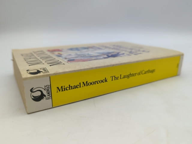 The Laughter Of Carthage (flamingo) by Michael Moorcock, Historical Figures by Michael Moorcock