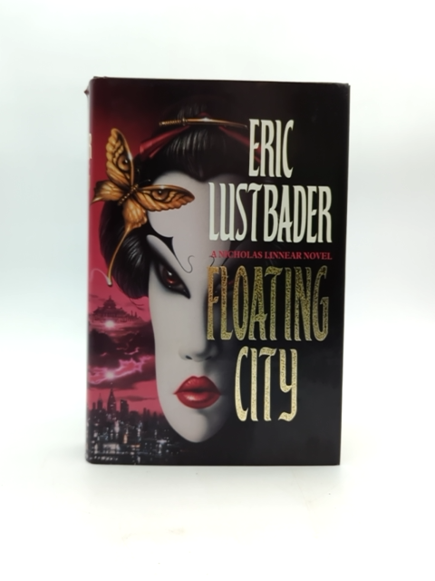 Floating City by Eric Lustbader (Hardcover, 1994) 1st Edition by Eric Lustbader