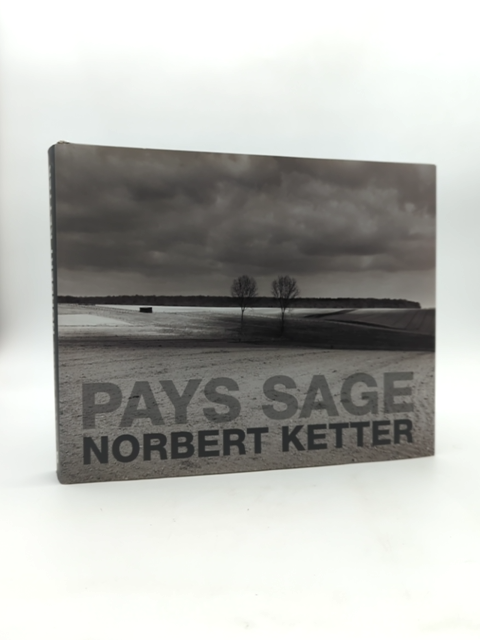 Pays Sage by Norbert Ketter (Hardcover, 2014) Photography by Norbert Ketter