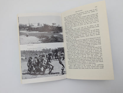 A Bridge Over Time Living with the Aborigines 1938-1944 H Thornell, 1986 1st Ed by Harold Thornell — photo 4