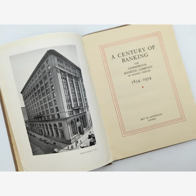 A Century of Banking by Commercial Banking Company Sydney Limited, 1834-1934 by The Commercial Banking Company Of Sydney Limited — photo 2