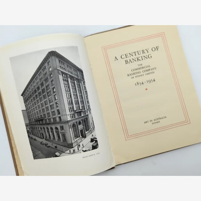 A Century of Banking by Commercial Banking Company Sydney Limited, 1834-1934 by The Commercial Banking Company Of Sydney Limited — photo 2