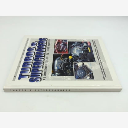 A Guide to Turbos and Superchargers: A Comprehensive Guide to Forced Induction, by Julian Edgars, Martin White — photo 2
