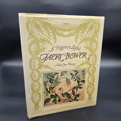 A Regency Lady's FAERY BOWER by Amelia Jane Murray book cover