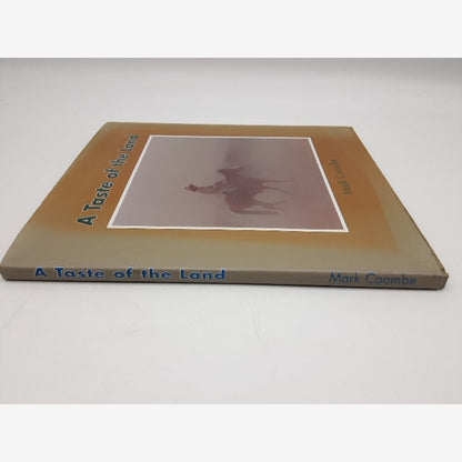 A Taste Of The Land by Mark Coombe (Hardcover, 1996) QLD Stockmen, Signed by Mark Coombe — photo 4