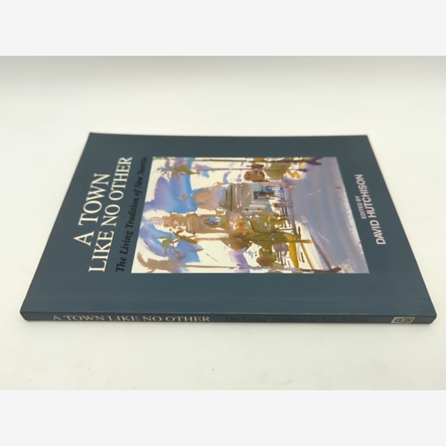 A Town Like No Other: The living tradition of New Norcia David Hutchinson Signed by David Hutchison — photo 2