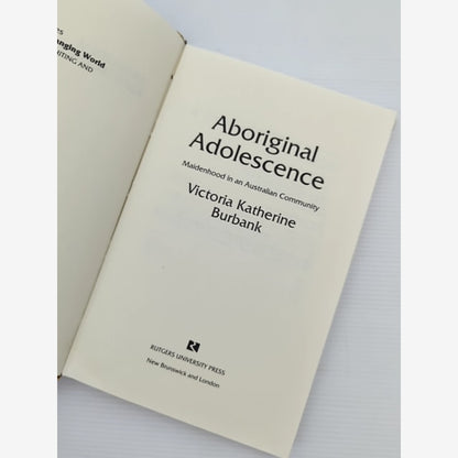 Aboriginal Adolescence (adolescents In Changing World), Victoria Katherine Burba by Victoria Katherine Burbank — photo 3