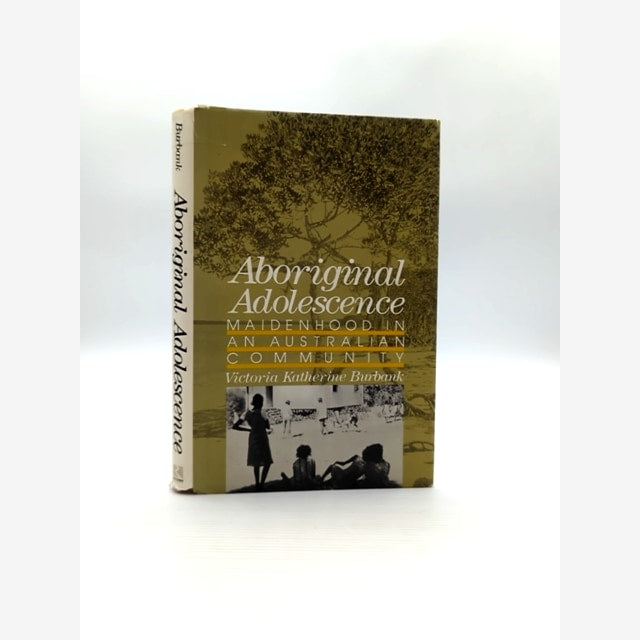 Aboriginal Adolescence (adolescents In Changing World), Victoria Katherine Burba by Victoria Katherine Burbank book cover