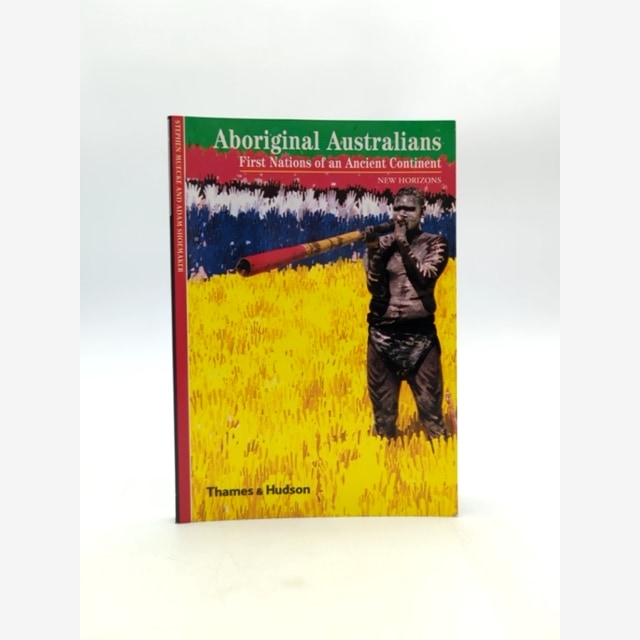 Aboriginal Australians First Nations Of An Ancient Continent, Adam Shoemaker St by Stephen Muecke, Adam Shoemaker book cover