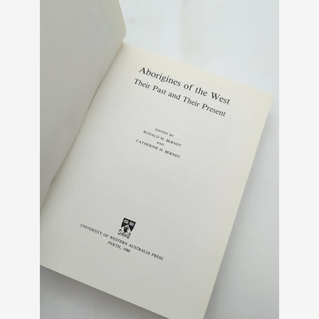 Aborigines Of The West: Their Past And Their Present, Ronald M Berndt by Catherine H. Berndt — photo 3