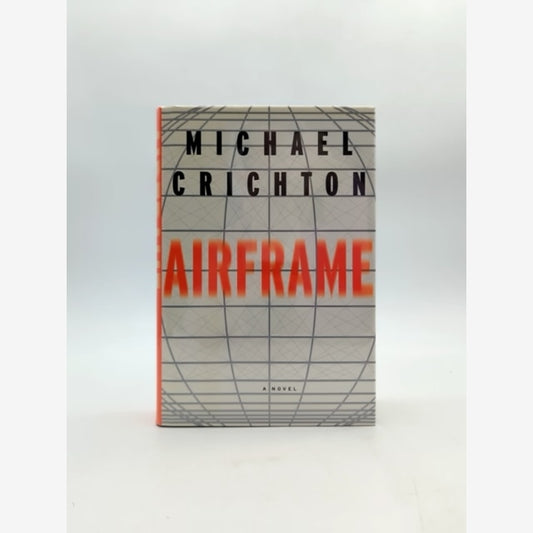 Airframe by Michael Crichton (Hardcover, 1996) 1st Edition Signed by Michael Crichton book cover