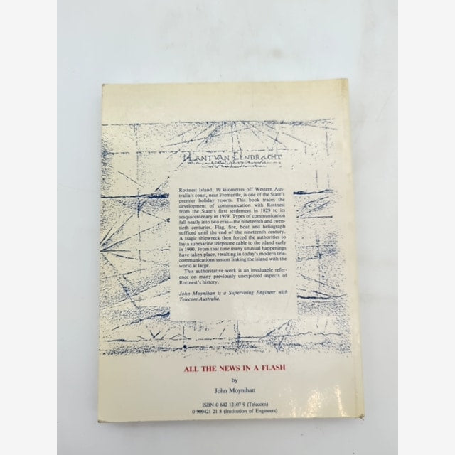 All The News In Flash Rottnest Communications 1829-1979 by John Francis Moynihan by John Francis Moynihan — photo 6