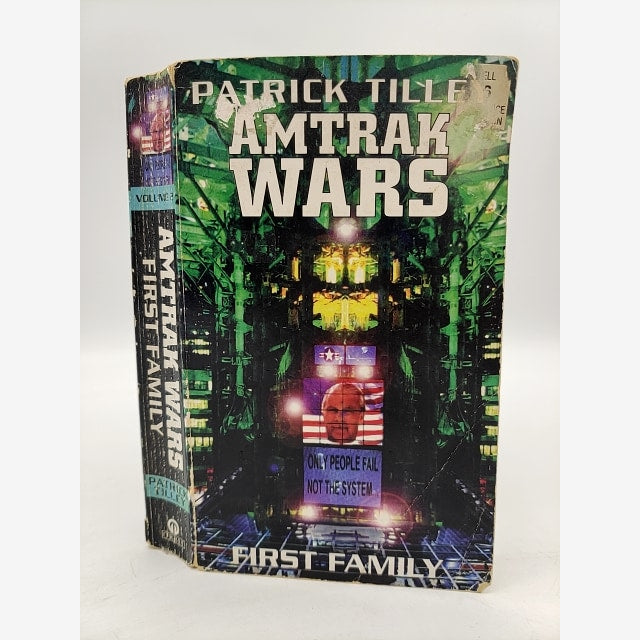 Amtrak Wars: First Family by Patrick Tilley (Paperback, 1998) Science Fiction by Patrick Tilley book cover