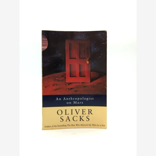An Anthropologist On Mars Seven Paradoxical Tales, Oliver W. Sacks, Anthropology by Oliver W. Sacks book cover