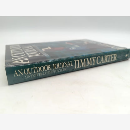 An Outdoor Journal: Adventures And Reflections by Jimmy Carter, Autobiography by Jimmy Carter — photo 2
