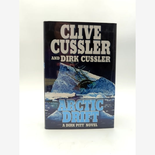 Arctic Drift (a Dirk Pitt Novel, #20) Clive Cussler & Dirk Cussler Signed by Dirk Cussler, Clive Cussler book cover