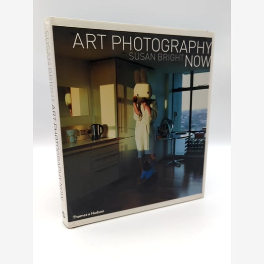 Art Photography Now (Architecture Design) by Susan Bright, Signed by Susan Bright book cover