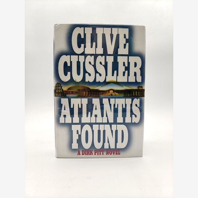 Atlantis Found: Dirk Pitt Adventure (dirk Pitt Adventures) Clive Cussler Signed by Clive Cussler book cover